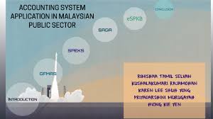 On april 22, 2009 the government had liberalised the services sector to attract more foreign investments and bring more professionals and technology as well as strengthen competitiveness of the sector. Accounting System Application In Malaysian Public Sector By Kie Yen