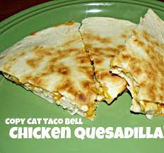 Mexican pizza recipe with ground chicken taco bell copycat recipe by mexican food. Copy Cat Taco Bell Chicken Quesadilla Recipe