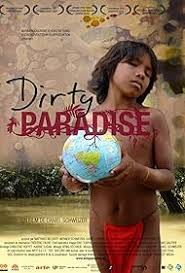 Dirty Paradise (2009) - IMDb