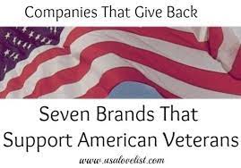 Companies That Give Back Brands That Support American Veterans Usa Love List Companies That Give Back American Veterans Veteran
