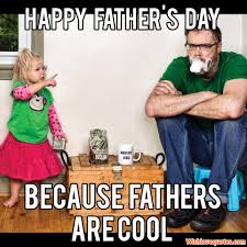 15 Best Fathers Day Memes Wishlovequotes
