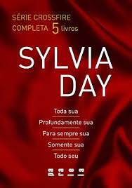 Sylvia day a decoperit fara indoiala formula de succes a romanului erotic. Crossfire Bundle International Editions Best Selling Books By 1 New York Times Bestselling Author Sylvia Day