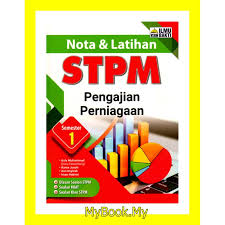 Myb Buku Nota Latihan Stpm Semester 1 Pengajian Perniagaan Ilmu Bakti Shopee Malaysia