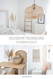 Deko Ideen Mit Trockenblumen Einrichtung Trockenblumen Deko