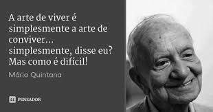 Mario Quintana Citacoes Inspiracionais Frases Inspiracionais Frases De Mario Quintana