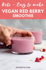 Vegan Keto Red Berry Smoothie Recipe In 2020 Vegan Keto Vegan Keto Recipes Low Carb Diet Recipes