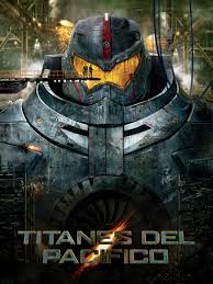 Pelicula de titanes del pacifico