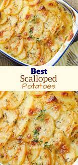 Best Scalloped Potatoes Scalloped Potato Recipes Vegetable Recipes Best Scalloped Potatoes