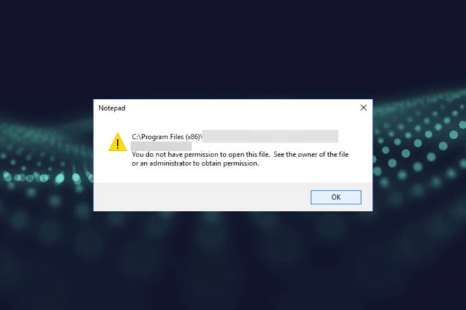 You Don't Have Permission to Open This File in Windows 10