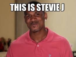 Meme Maker This Is Stevie J Meme Generator