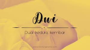 Menurut kamus bahasa indonesia mantara diartikan sebagai berikut. Arti Nama Dwi Tentangnama