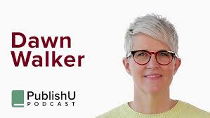 PublishU Podcast with Dawn Walker 'The Temptation Trap'