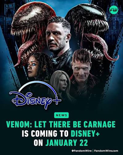 Venom: Let There Be Carnage is coming to Disney+ on January 22