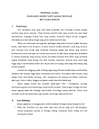 Maybe you would like to learn more about one of these? Doc Proposal Acara Pagelaran Akhir Tahun Ajaran Sekolah Sdn 1 Karangwuni Pi Opi Academia Edu