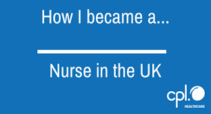 How I Became A Nurse In The Uk