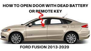 May 12, 2016 · how to unlock a 2016 ford fusion using the key with a dead battery. Ford Fusion How To Open Door With Dead Battery Or Remote Key Youtube
