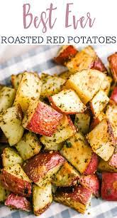 Roasted Red Potatoes Are A Delicious Side Dish That Pairs Perfectly With Just About Everyt Potato Recipes Side Dishes Roasted Potato Recipes Red Potato Recipes