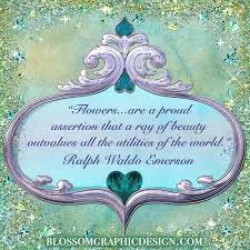 Ralph Waldo Emerson Flower Quote By Blossom Graphic Design Quotes