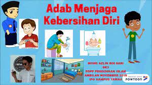 Menjaga kebersihan diri bukanlah hal yang sulit. Adab Menjaga Kebersihan Diri Youtube