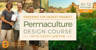 Get notified of the next video release. Permaculture Design Certificate Course Pdc 31st Of October 11th Of November 2021 Greening The Desert Project