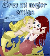 Resultado de imagen para imagenes para amigas con movimiento