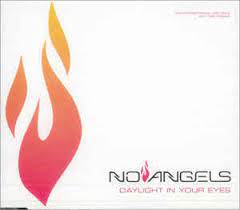 Includes the bonus track 'angel eyes' (s.a.f. No Angels Daylight In Your Eyes 2001 Cd Discogs