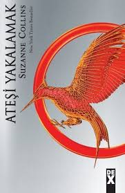 Aclik Oyunlari 2 Atesi Yakalamak D R Kultur Sanat Ve Eglence Dunyasi Kitap Aclik Oyunlari Kitap Okuma