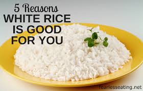 Check spelling or type a new query. 5 Reasons Why White Rice Is Good For You Fearless Eating