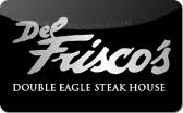Get a free $10 reward card when you buy $50 in gift cards (purchase through 12/31/20; Buy Discount Del Frisco S Gift Cards Save Up To 55 Free Shipping Guarantee