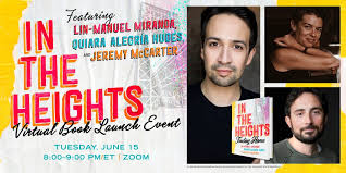 In the Heights Virtual Book Launch with Lin-Manuel Miranda, Quiara Alegría  Hudes, and Jeremy McCarter - Miami Events Calendar | Books & Books