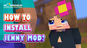 Minecraft Jenny Mod (Virtual Girlfriend): All You Need to Know in 2023