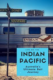 Life On The Indian Pacific Australia S Ultimate Rail Journey Australia Travel Train Travel Australian Travel