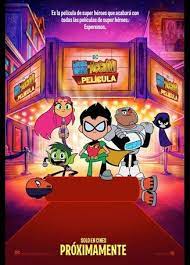Los Jovenes Titanes En Accion Los Jovenes Titanes Van Peliculas Romanticas En Espanol Peliculas