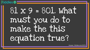 Solve this tough & hard math riddles and comment your answer. Math Equation Riddle Riddles Com