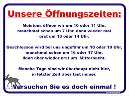 Gegen 20 uhr gibt es eine ringsperre. Lustiges Schild Unsere Offnungszeiten