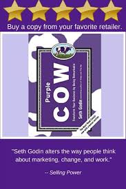 My Book Review Of Purple Cow The Mindful Writer In 2020 Book Review My Books Purple Cow