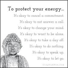Protect Your Energy Tiny Buddha Buddha Quote Spirituality