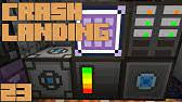 Hello, i am currently playing the modpack crash landing survival. Crash Landing Automated Camel Pack Refilling Youtube