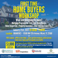 First Home Buyer Workshop All Participants Will Receive 1 000 00 In Closing Cost And Appraisal Credits I First Time Home Buyers Free Seminar First Home Buyer