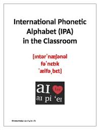 Though often called phonetic alphabets, spelling alphabets have no connection to phonetic transcription systems like the international phonetic alphabet. International Phonetic Alphabet Worksheets Teaching Resources Tpt