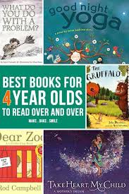 Best Books For Four Year Olds To Read Over And Over Toddler Books Preschool Books Books