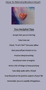 How To Mend A Broken Heart Mending A Broken Heart Healing A Broken Heart Broken Heart Quotes
