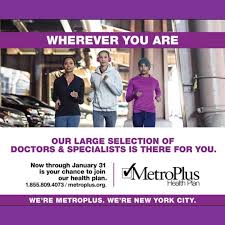 Metroplus health plan continuously reviews records of providers and facilities, but there may be changes between updates. Metroplushealth On Twitter Now Is Your Chance To Enroll In A High Quality Affordable Health Insurance Plan Over 500 000 New Yorkers Have Entrusted Metroplus Health Plan With Their Health Care Find Out Why