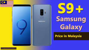 Read full specifications, expert reviews, user ratings and samsung galaxy note9 and galaxy s9+ cashback offers bring prices down by up to rs 8,000. Samsung Galaxy S9 Plus Price In Malaysia S9 Specs Price In Malaysia Youtube