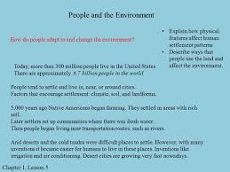 Biology For A Changing World 3rd Edition Chapter 1 Chapter 1 Lesson 5 People And The Environment How Do People Adapt To And Change The Environment Explain How Physical Physical Environment Physics Environment