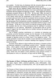 The Paradox of Plenty: Oil Booms and Petro-States, by Terry Lynn Karl. 342  pages, figures, tables, statistical appendix, notes, bibliography, index.  Berkeley, CA: University of California Press, 1997. $22.00 (paper) ISBN  0-520-20772-6 |