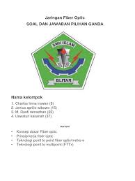We did not find results for: Absen 9 15 22 37 Bab 4 Soal Dan Pilihan Ganda Jaringan Fiber Optic