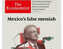 The economist alertó amlo es un peligro para la democracia pues aplica malas políticas por medios inadecuados. 5zhvl Ybr2 Aam