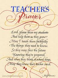 Teacher S Prayer Teacher Prayer Teaching Quotes Teacher Inspiration