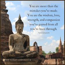 You Are More Than Your Mistakes Tiny Buddha Buddha Quote Buddhism Quote Buddha Quotes Inspirational